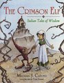 The Crimson Elf Italian Tales of Wisdom