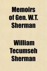 Memoirs of Gen WT Sherman