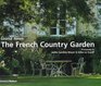 The French Country Garden Where the Past Flourishes in the Present