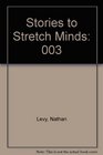 Stories to Stretch Minds Vol 3