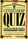 The Great American Citizenship Quiz Can You Pass Your Own Country's Citizenship Test