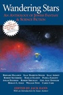 Wandering Stars An Anthology of Jewish Fantasy and Science Fiction