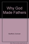 Why God Made Fathers