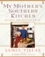 My Mother's Southern Kitchen Recipes and Reminiscences