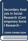 Secondary Analysis in Social Research