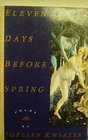 Eleven Days Before Spring Poems
