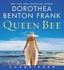 Queen Bee CD A Novel