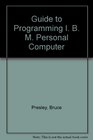A Guide to Programming IBM Personal Computer