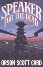 Speaker for the Dead (Ender Wiggins Saga, Bk 2)