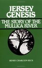 Jersey Genesis: The Story of the Mullica River