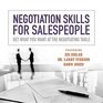 Negotiation Skills for Salespeople Get What You Want at the Negotiating Table