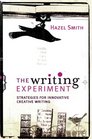 The Writing Experiment Strategies for Innovative Creative Writing