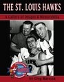 The St Louis Hawks A Gallery of Images and Memorabilia