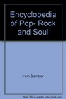 Encyclopedia of pop rock  soul