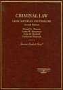 Cases and Materials on Criminal Law 2d