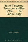 Box of Treasures Teetoncey and Ben O'Neal Uter Banks Trilogy