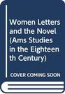 Women Letters and the Novel