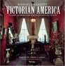 Victorian America  Classical Romanticism to Gilded Opulence