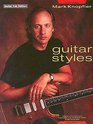 Official Mark Knopfler Guitar Styles  Volume 1