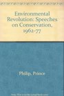 Environmental Revolution Speeches on Conservation 196277