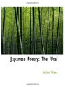 Japanese Poetry The 'Uta'