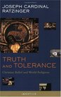 Truth And Tolerance: Christian Belief And World Religions