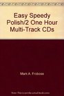 Easy Speedy Polish/2 One Hour MultiTrack CDs