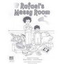 Rafaels Messy Room