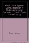Caste Adaptation in Modernizing Indian Society