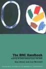The BNC Handbook Exploring the British National Corpus with Sara