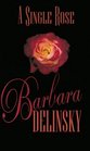 A Single Rose (Victoria Lesser, Bk 3) (Large Print)