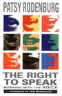 The Right to Speak Working With the Voice