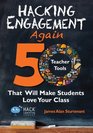 Hacking Engagement Again 50 Teacher Tools That Will Make Students Love Your Class