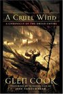 A Cruel Wind A Chronicle Of The Dread Empire