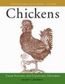 Chickens Their Natural and Unnatural Histories