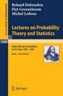 Lectures on Probability Theory and Statistics Ecole d' Ete de Probabilites de St Flour XXIV  1994