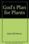 God's plan for plants