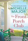 The Front Porch Club (Carolina Girls, Bk 5)