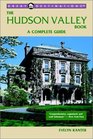 The Hudson Valley Book A Complete Guide