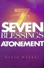 Seven Blessings of the Atonement