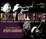 Dizzy Gillespie The Man Who Changed My Life From the Memoirs of Arturo Sandoval