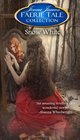 Snow White (Faerie Tale Collection) (Volume 7)