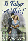 It Takes a Thief (Hagen, Bk 10)