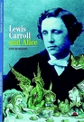 Lewis Carroll and Alice