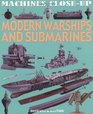 Modern Warships and Submarines