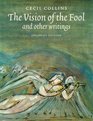 The Vision of the Fool and Other Writings