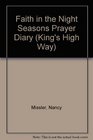 Faith in the Night Seasons Prayer Diary