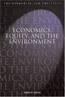 Economics Equity and the Environment