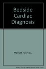 Bedside Cardiac Diagnosis