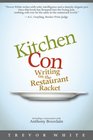 Kitchen Con Writing on the Restaurant Racket